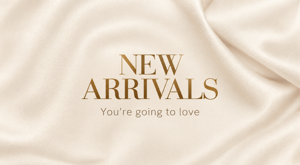 New Arrivals